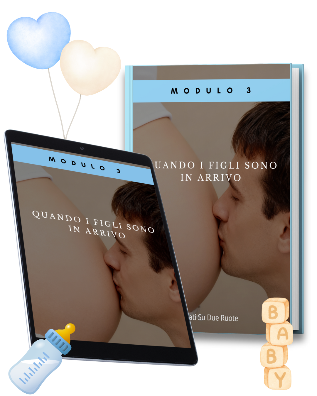 MODULO 3 | Quando i figli sono in arrivo - Libro Fisico