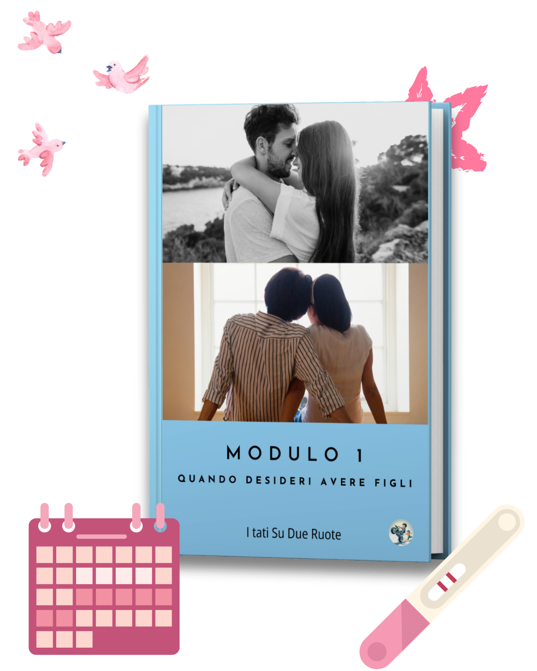 MODULO 1 | Quando desideri avere figli - Ebook